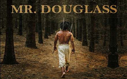 Mr. Douglass (In Development)